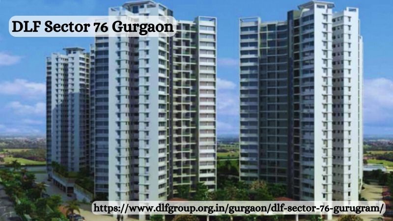 DLF Sector 76 Gurgaon